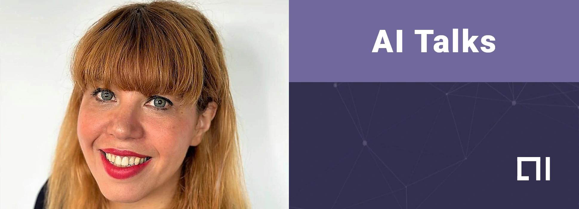 Luisella Giani: “Come l’AI può supportare le aziende” | AI Talks #1